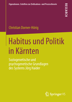 Habitus und Politik in Kärnten von Dorner-Hörig,  Christian