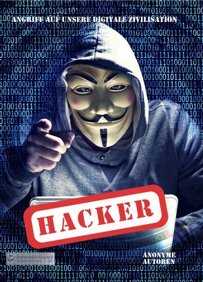 Hacker von Autoren,  Anonyme