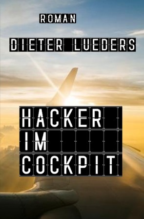 Hacker im Cockpit von Lüders,  Dieter