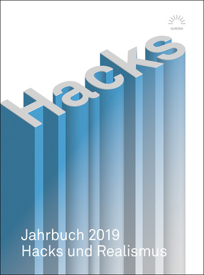 Hacks Jahrbuch 2019 von Hacks,  Peter, Köhler,  Kai