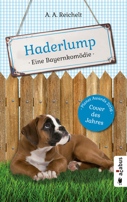 Haderlump von Reichelt,  A. A.