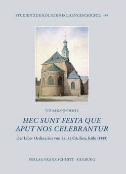 Haec Sunt Festa Quae Apud Nos Celebrantur von Tobias,  Kanngiesser