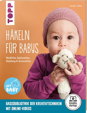 Häkeln für Babys (kreativ.startup.) von Stiller,  Jennifer