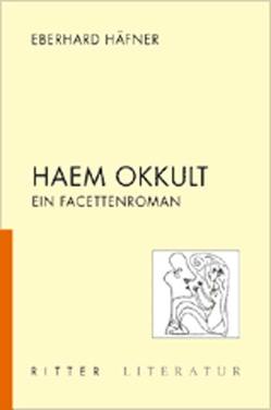 Haem Okkult von Häfner,  Eberhard