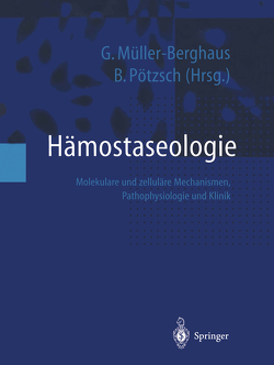 Hämostaseologie von Müller-Berghaus,  Gert, Pötzsch,  Bernd