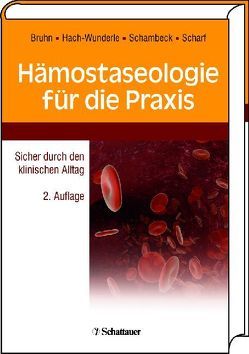 Hämostaseologie für die Praxis von Bruhn,  Annegret