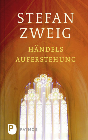 Händels Auferstehung von Zweig,  Stefan