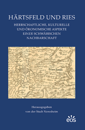 Härtsfeld und Ries von Fedyna,  Holger, Mordstein,  Johannes, Stadt Neresheim