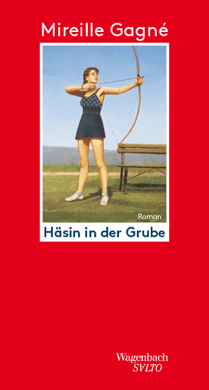 Häsin in der Grube von Gagné,  Mireille, Leib,  Birgit