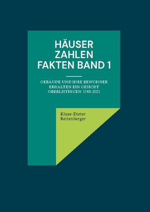 Häuser Zahlen Fakten Band 1 von Reitenberger,  Klaus-Dieter