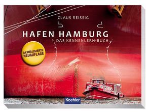 Hafen Hamburg von Reissig,  Claus