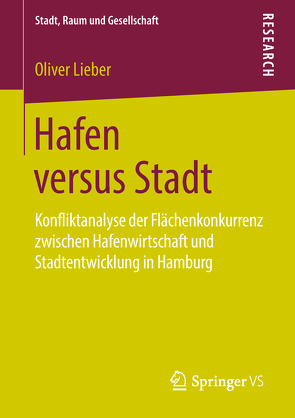 Hafen versus Stadt von Lieber,  Oliver