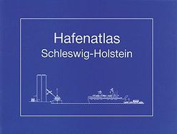 Hafenatlas Schleswig-Holstein von Peters,  Hartmut, Pollex,  Wilhelm