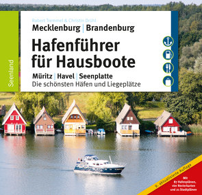 Hafenführer für Hausboote von Diesing,  Florian, Drühl,  Christin, Tremmel,  Robert, Weiss,  Sebastian