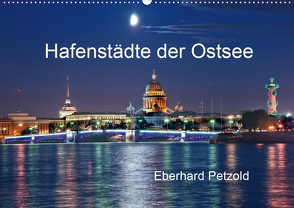 Hafenstädte der Ostsee (Wandkalender 2021 DIN A2 quer) von Petzold,  Eberhard