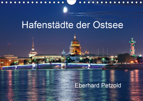 Hafenstädte der Ostsee (Wandkalender 2021 DIN A4 quer) von Petzold,  Eberhard