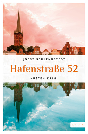 Hafenstraße 52 von Schlennstedt,  Jobst