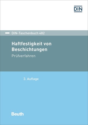 Haftfestigkeit von Beschichtungen – Buch mit E-Book