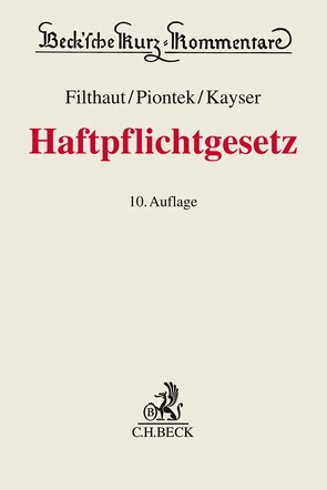 Haftpflichtgesetz von Filthaut,  Werner, Kayser,  Alke, Piontek,  Sascha