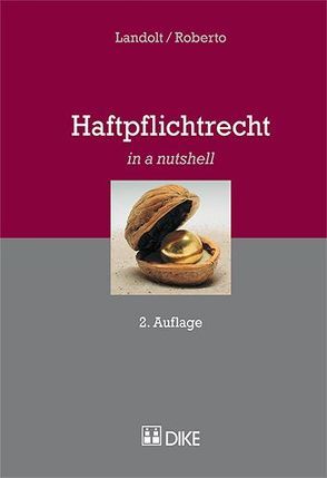 Haftpflichtrecht von Landolt,  Hardy, Vito,  Roberto