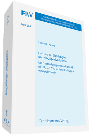 Haftung bei überlangen Kartellbußgeldverfahren von Hanke,  Sebastian