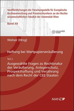 Haftung bei Wertpapierveräußerung Teil 2 von Welser,  Rudolf