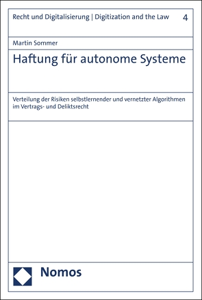 Haftung für autonome Systeme von Sommer,  Martin