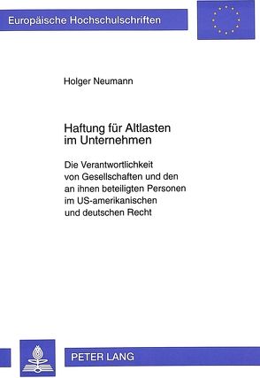 Haftung für Altlasten im Unternehmen von Neumann,  Holger