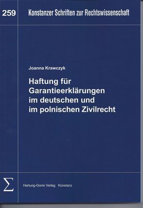 Haftung für Garantieerklärungen im deutschen und im polnischen Zivilrecht von Krawczyk,  Joanna