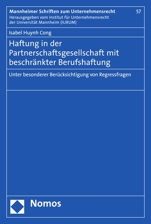 Haftung in der Partnerschaftsgesellschaft mit beschränkter Berufshaftung von Cong,  Isabel Huynh