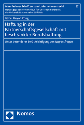 Haftung in der Partnerschaftsgesellschaft mit beschränkter Berufshaftung von Huynh Cong,  Isabel