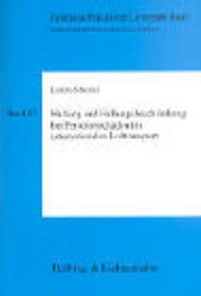 Haftung und Haftungsbeschränkungen bei Personenschäden im internationalen Lufttransport von Schneider,  Laurenz