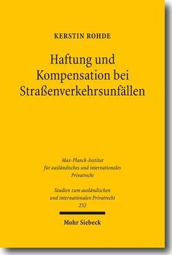 Haftung und Kompensation bei Straßenverkehrsunfällen von Rohde,  Kerstin