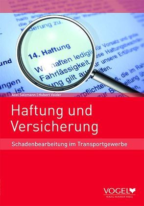 Haftung und Versicherung von Salzmann,  Axel, Valder,  Hubert