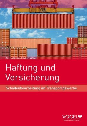 Haftung und Versicherung von Salzmann,  Axel, Valder,  Hubert