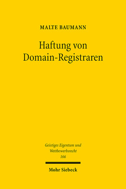 Haftung von Domain-Registraren von Baumann,  Malte