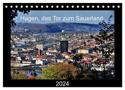 Hagen, das Tor zum Sauerland (Tischkalender 2024 DIN A5 quer), CALVENDO Monatskalender von Reschke,  Uwe