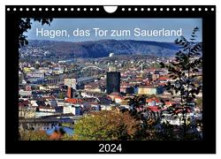 Hagen, das Tor zum Sauerland (Wandkalender 2024 DIN A4 quer), CALVENDO Monatskalender von Reschke,  Uwe