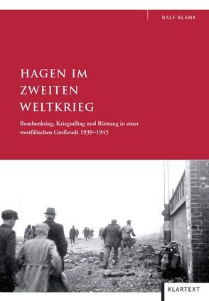 Hagen im Zweiten Weltkrieg von Blank,  Ralf