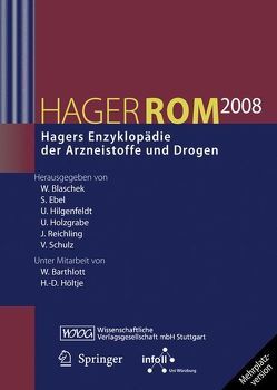 HagerROM 2008. Hagers Enzyklopädie der Arzneistoffe und Drogen von Blaschek,  Wolfgang, Ebel,  Siegfried, Hilgenfeldt,  Ulrich, Holzgrabe,  Ulrike, Reichling,  Jürgen, Schulz,  Volker