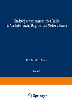 Hagers Handbuch der Pharmazeutischen Praxis von Arends,  NA, Bachem,  NA, Frerichs,  NA, Hager,  Hermann, Hartwig,  NA, Hilgers,  NA, Mannheim,  NA, Rimbach,  NA, Zörnig,  NA