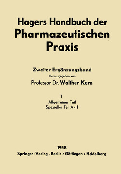 Hagers Handbuch der Pharmazeutischen Praxis von Auterhoff,  H., Kern,  Walther, Neuwald,  F., Schmid,  W.