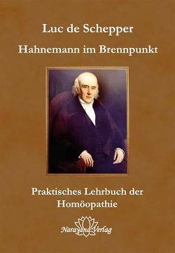 Hahnemann im Brennpunkt von Schepper,  Luc de