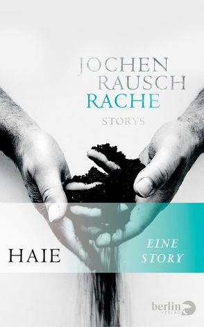 Haie von Rausch,  Jochen