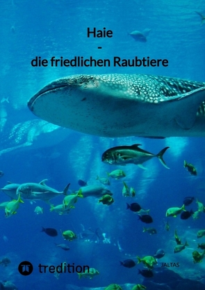 Haie – die friedlichen Raubtiere von Jaltas