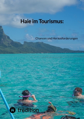 Haie im Tourismus: von Moritz