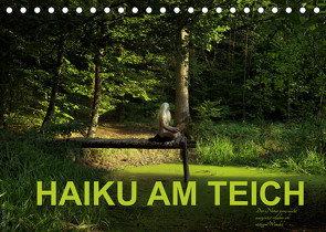 HAIKU AM TEICH (Tischkalender 2022 DIN A5 quer) von fru.ch