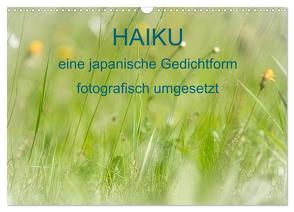 HAIKU, eine fotografische Interpretation (Wandkalender 2024 DIN A3 quer), CALVENDO Monatskalender von MSchelken,  MSchelken