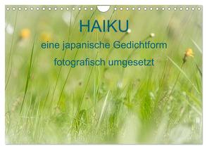 HAIKU, eine fotografische Interpretation (Wandkalender 2024 DIN A4 quer), CALVENDO Monatskalender von MSchelken,  MSchelken