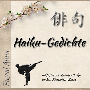 Haiku-Gedichte von Anna,  Pascal